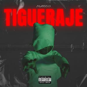 TIGUERAJE