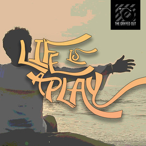 Life Is A Play
