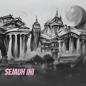 Sejauh Ini