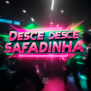 Desce Desce Safadinha