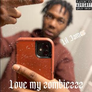 Love My Zombiezzz