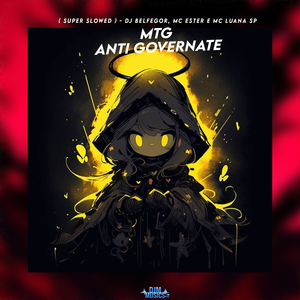 Mtg - Anti Governate (Super Slowed)