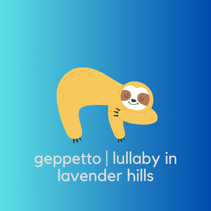 Lullaby In Lavender Hills