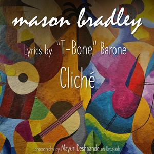 Cliche (feat. T-Bone Barone)