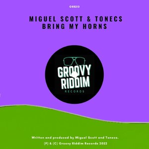 Bring My Horns (Chilled Mix)