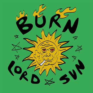 Burn Lord Sun