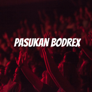 Pasukan Bodrex