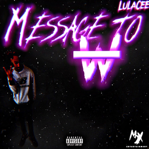 Message To W