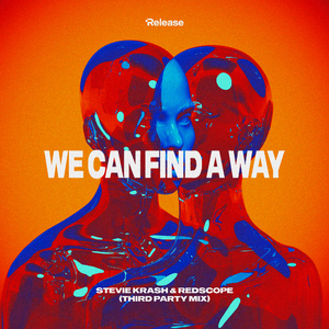 We Can Find A Way (Third Party Mix)