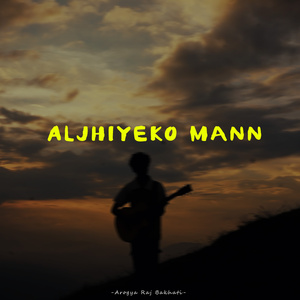 Aljhiyeko Mann