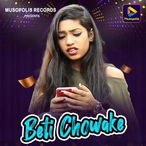 Beti Chowake