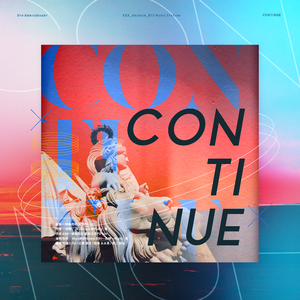 CONTINUE【防弹少年团八周年应援曲】