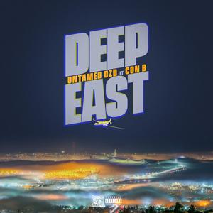 Deep East (feat. Con B)