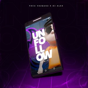 Unfollow (Remix)