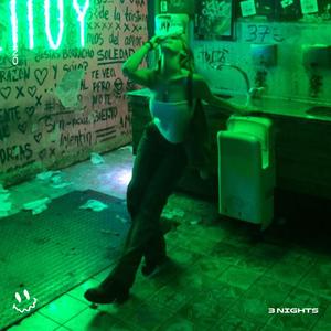 3 NIGHTS (TECHNO)