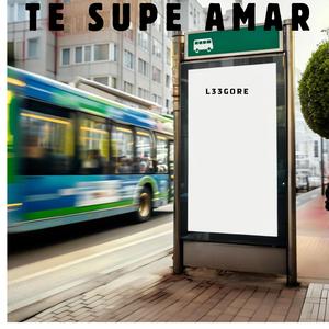te supe amar