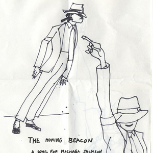 The Homing Beacon(Michael Jackson Tribute)