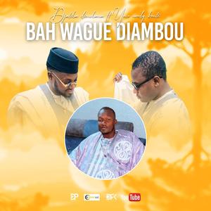 Bah Wague Diambou