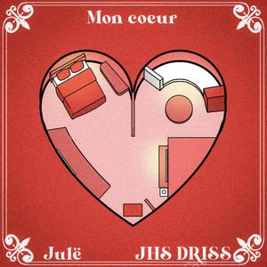 Mon Coeur (feat. JHS DRISS)