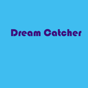 Dream Catcher