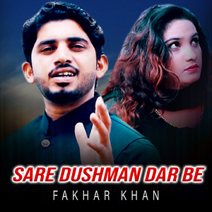 Sare Dushman Dar Be
