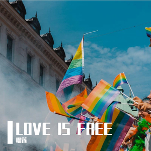 LOVE IS FREE