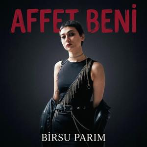 Affet Beni