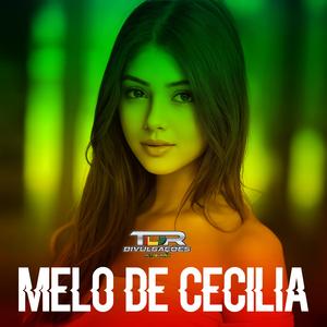 Melo De Cecília (Reggae Version)