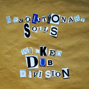 Revolutionary Souls Dub