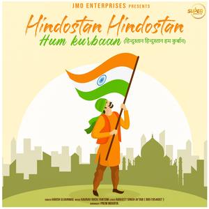 Hindostan Hindostan Hum Kurbaan
