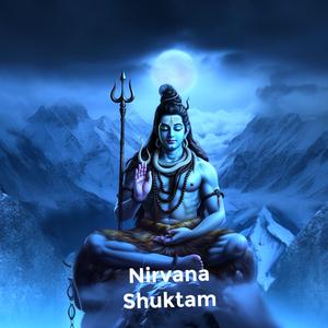 Nirvana Shuktam