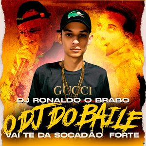 O Dj do Baile Vai Te Dar Socadão (feat. MC MN & Mc Rd)