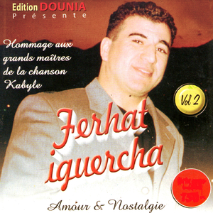 Ahya dunit / El mahnaw / Fkhigham ouliw / Thessadh lamdhiyi / Nadia / Jahagh vezaf dhamezyane / Arwah arwah / Yegouma woul / Loukane detsoughal thamzi (Enchainer)