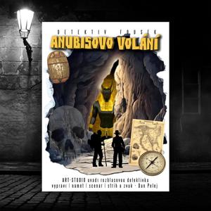 Anubisovo volání - část II.