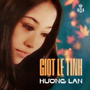 Giọt Lệ Tình (2025 Remaster)