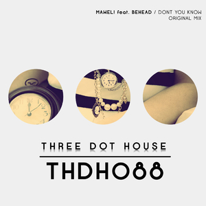 Don't You Know (Original Mix)