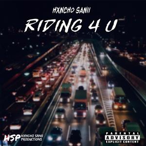 RIDING 4 U