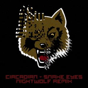 Snake Eyes (Nightwolf Remix)
