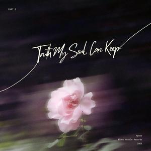 Truth My Soul Can Keep