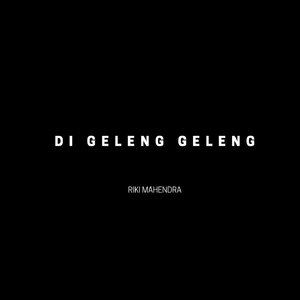 Di Geleng Geleng