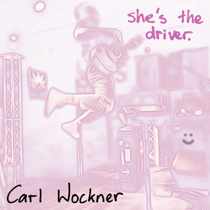 She's The Driver