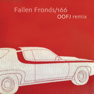 166 (OOFJ Remix)