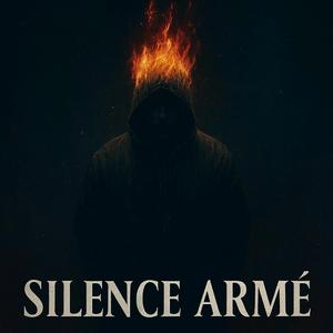SILENCE ARMÉ