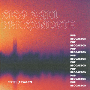 Sigo Aqui Pensandote