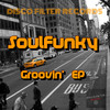Soulfunky - Groovin' (Original Mix)