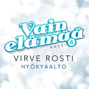 Hyökyaalto (Vain elämää kausi 4)
