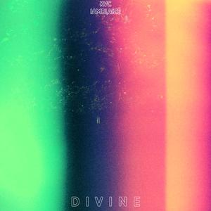 Divine (feat. Iamblaize)