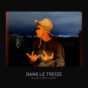 Dans Le Treize (Noah Yeboah Remix)