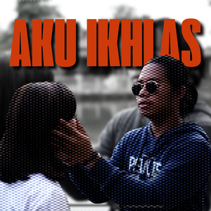 Aku Ikhlas