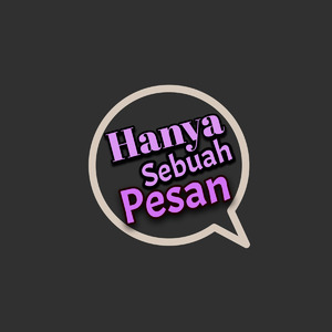 Hanya Sebuah Pesan